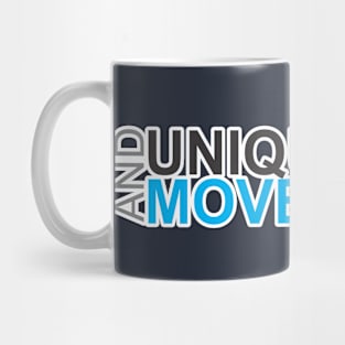 UNIQUE AND MOVEMENTS Mug